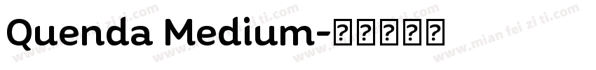 Quenda Medium字体转换